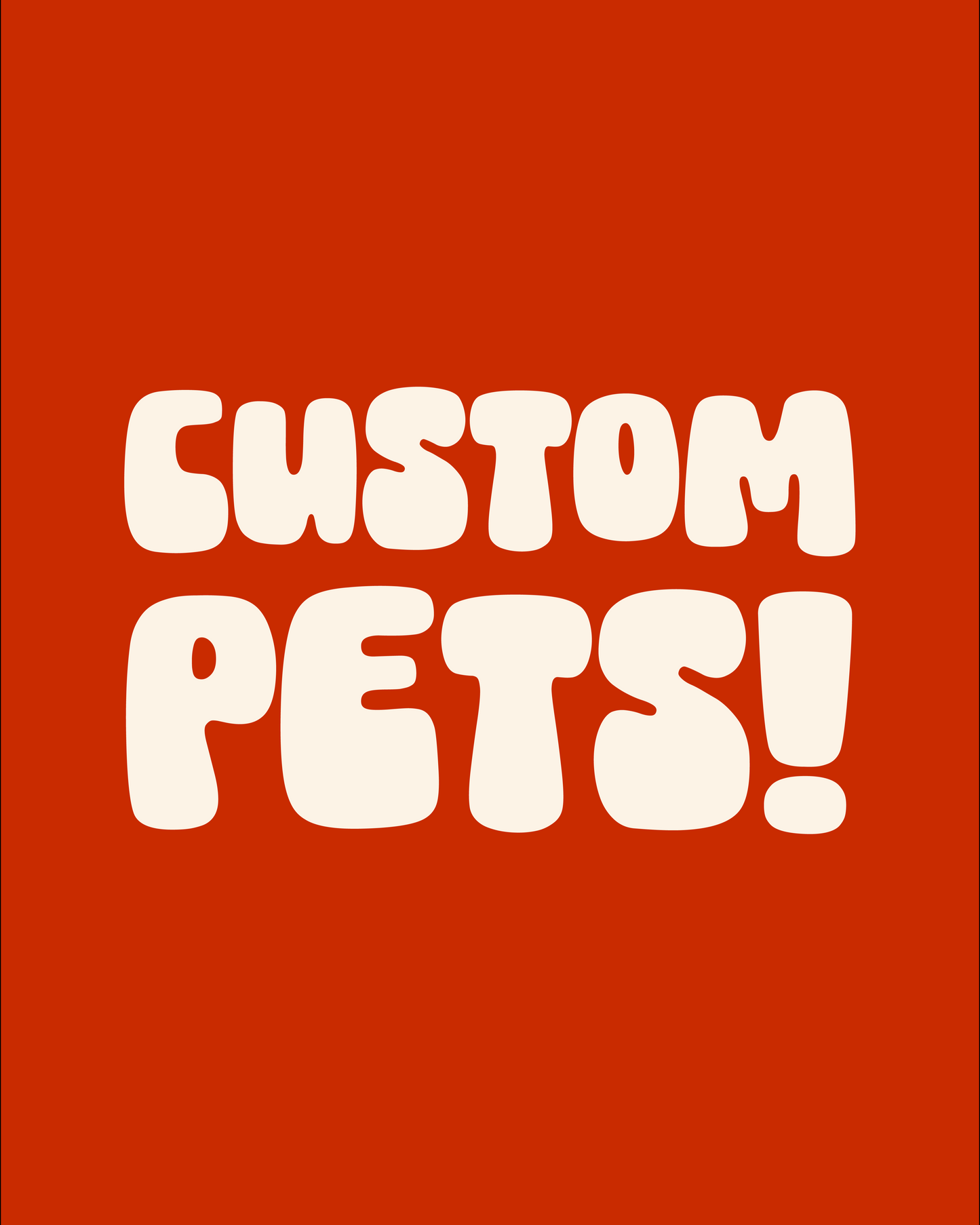 Custom Pets